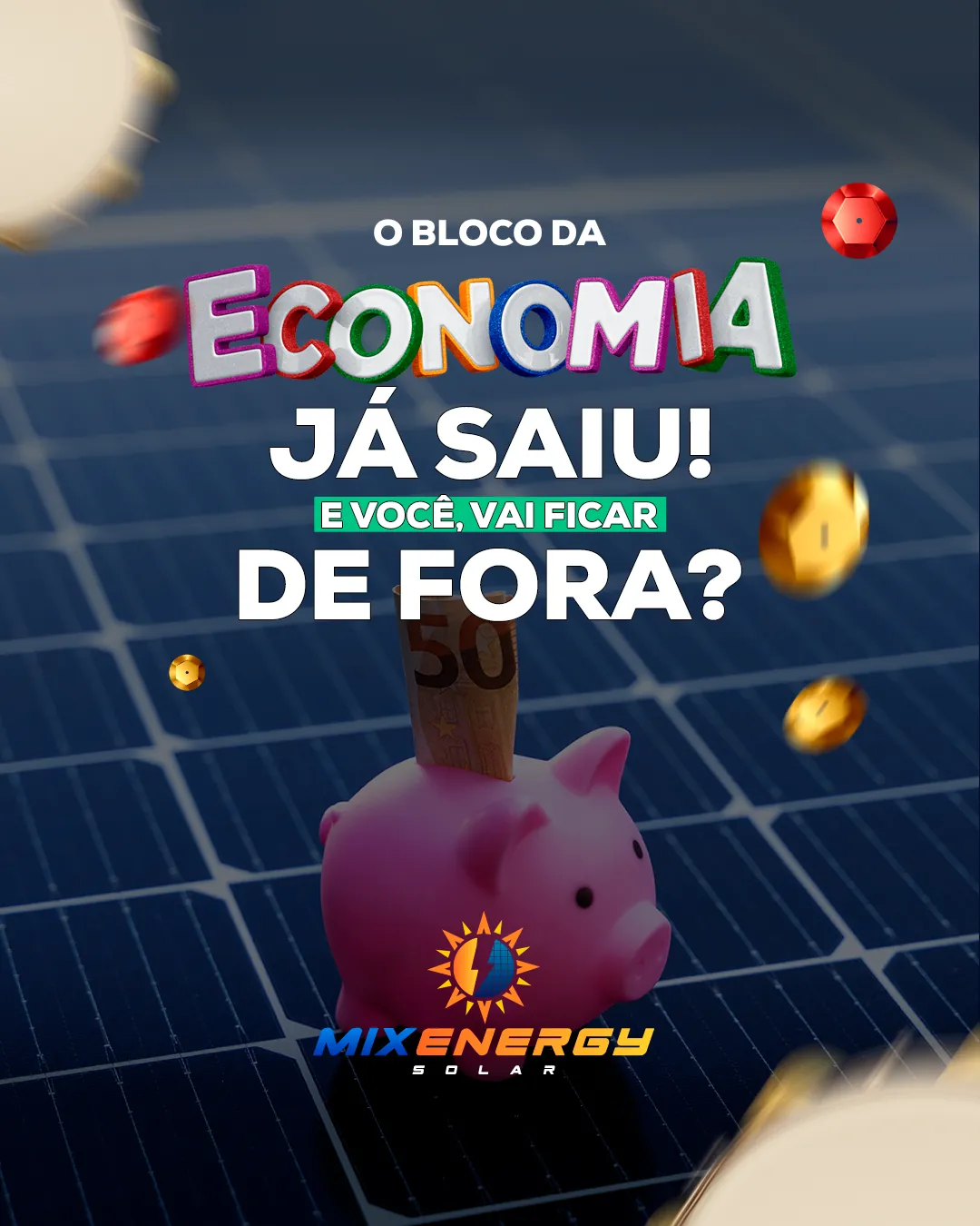 Post O bloco da economia já saiu da Mix Energy